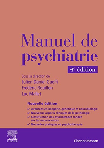 Manuel de psychiatrie (French Edition)