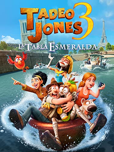 Tadeo Jones 3: La tabla esmeralda