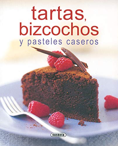 Tartas, Bizcochos Y Pasteles Caseros (El Rincon Del Paladar) (El Rincón Del Paladar)
