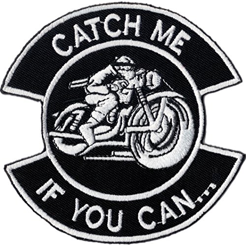 Patch Parche con texto en inglés 'Catch Me if you can Cafe Racer Motorcycle MC Biker'