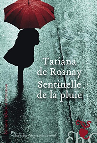 Sentinelle de la pluie: Roman (French Edition)